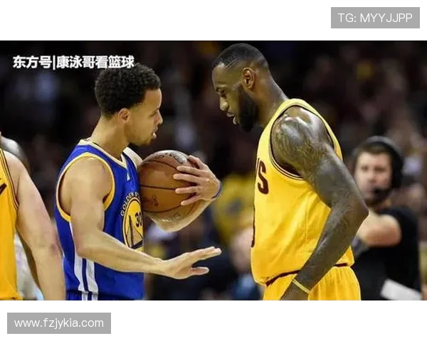 勇士与骑士球员精彩对决比分分析及赛后总结